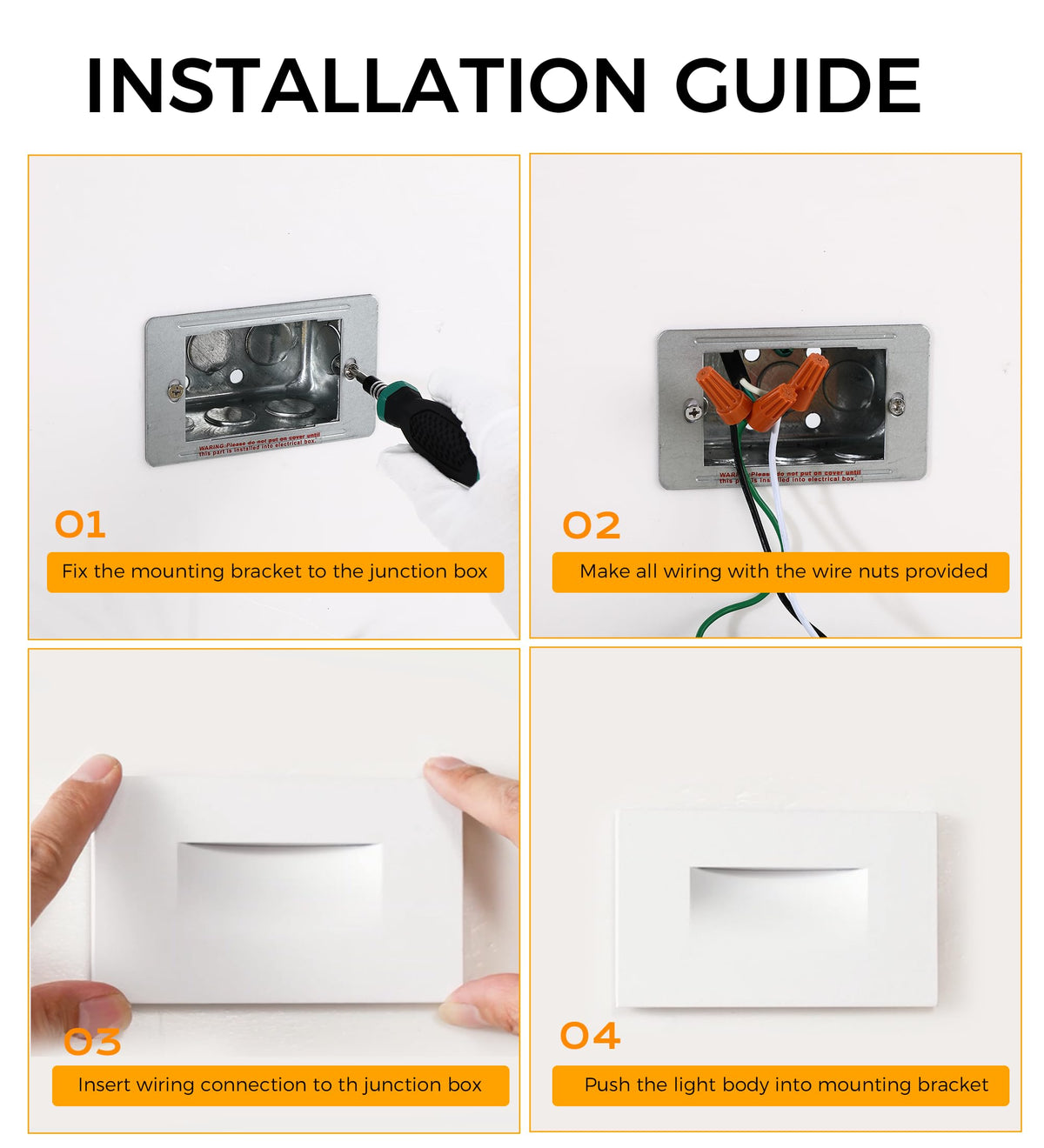 What's in the box: 1 step lights with brackets, wire nuts and hardware